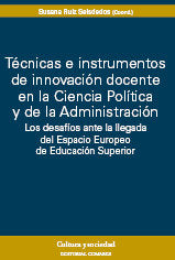 TECNICAS E INSTRUMENTOS DE INNOVACION DOCENTE EN LE CIENCIA POLITICA Y DE LA ADMINISTRACION, de RUIZ SEISDEDOS | portada del 