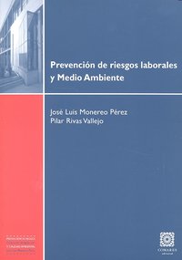PREVENCION RIESGOS LABORALES MEDIO AMBIENTE, de MONEREO PEREZ | portada del libro