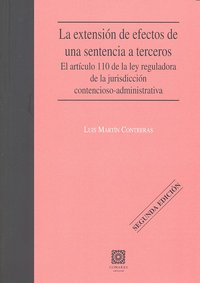 EXTENSION DE EFECTOS DE UNA SENTENCIA A TERCEROS, de MARTIN CONTRERAS | portada del libro