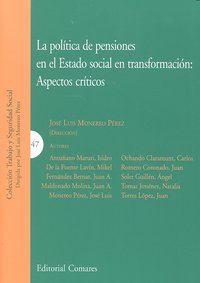 POLITICA PENSIONES ESTADO SOCIAL TRANSFORMACION ASPECTOS CRI, de AA.VV. | portada del libro