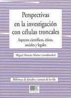 PERSPECTIVAS EN LA INVESTIGACION CON CELULAS TRONCALES., de Varios autores | portada del libro