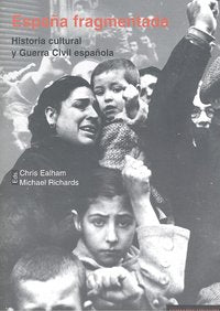 ESPAÑA FRAGMENTADA, de EALHAM | portada del libro