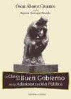 Las claves del buen gobierno en la Administración Pública, de OSCAR J. ALVAREZ CIVANTOS | portada del libro