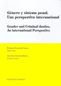 GENERO Y SISTEMA PENAL UNA PERSPECTIVA INTERNACIONAL, de FARALDO | portada del libro