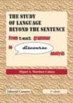 THE STUDY LANGUAGE BEYOND THE SENTENCE., de Miguel Ángel Martínez Cabeza | portada del libro