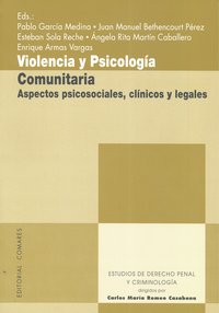VIOLENCIA Y PSICOLOGIA COMUNITARIA., de ROMEO CASABONA | portada del libro