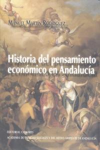 HISTORIA DEL PENSAMIENTO ECONOMICO EN ANDALUCIA., de MARTIN RODRIGUEZ | portada del libro