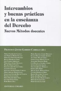 INTERCAMBIOS Y BUENAS PRACTICAS EN LA ENSEÑANZA DEL DERECHO., de GARRIDO CARRILLO | portada del libro
