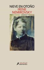 Nieve en otoño, de Irène Némirovsky | portada del libro