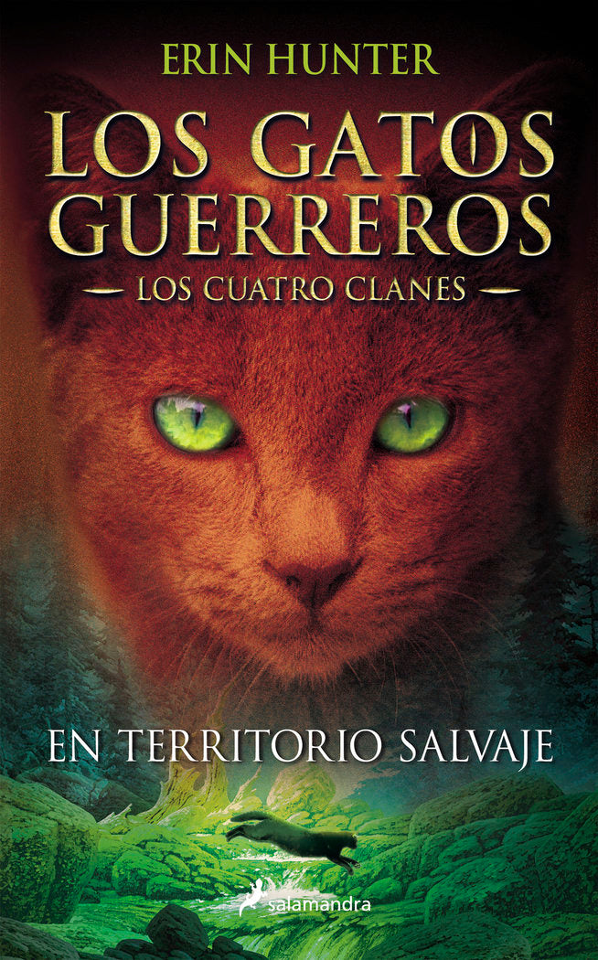 En territorio salvaje (Los Gatos Guerreros, de HUNTER, ERIN | portada del libro
