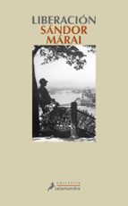 Liberación, de Sándor Márai | portada del libro