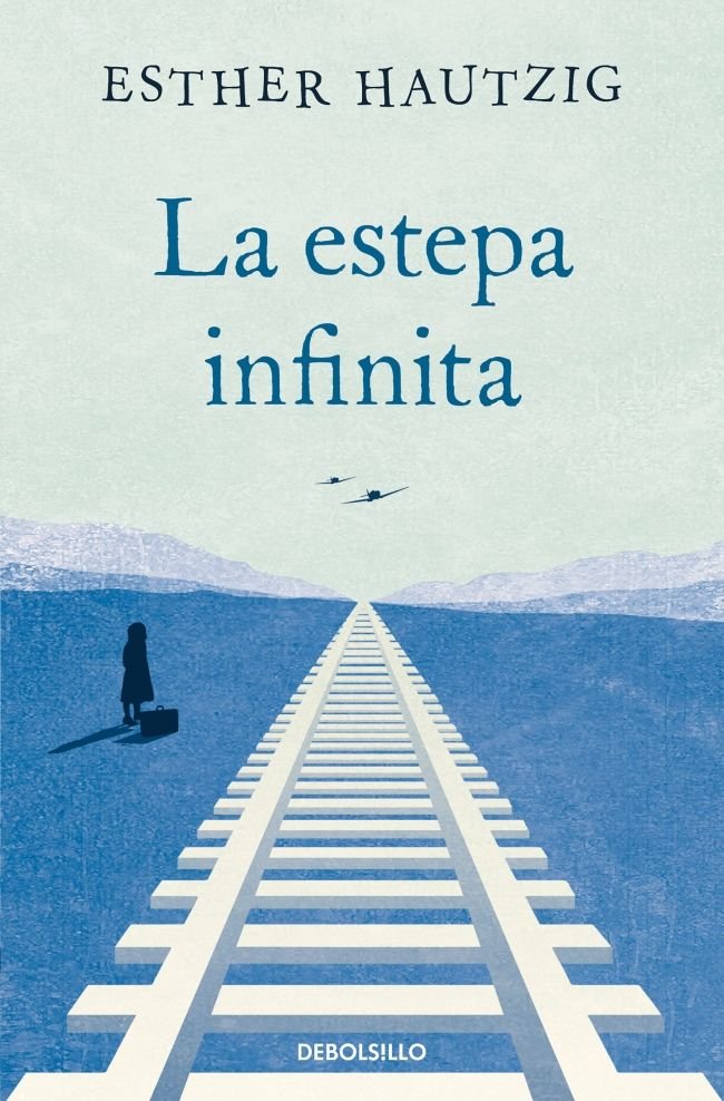 La estepa infinita, de Hautzig, Esther | portada del libro