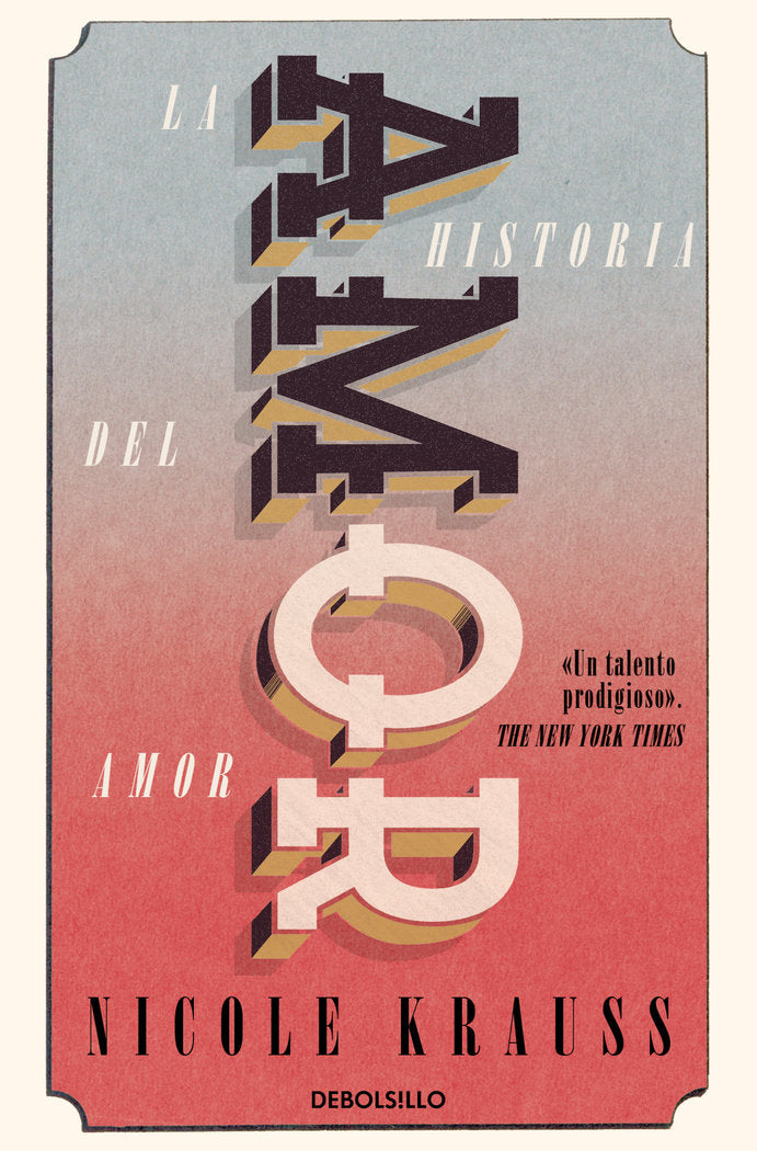 La historia del amor, de Krauss, Nicole | portada del libro