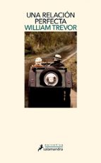 Una relación perfecta, de William Trevor | portada del libro