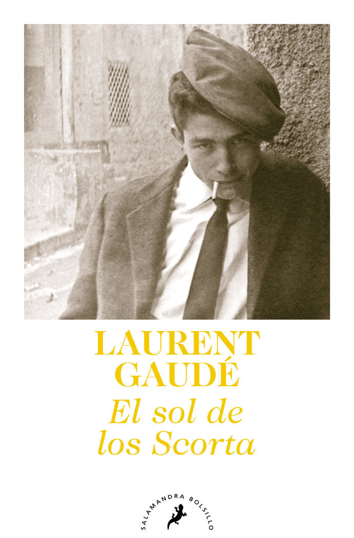 El sol de los Scorta, de Gaudé, Laurent | portada del libro