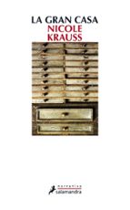La gran casa, de Nicole Krauss | portada del libro