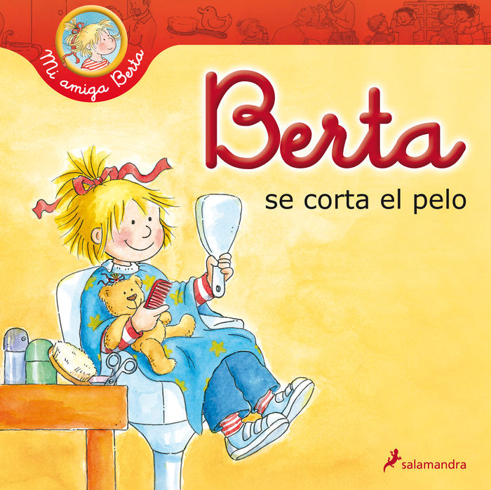 Berta se corta el pelo (Mi amiga Berta), de Schneider, Liane | portada del libro