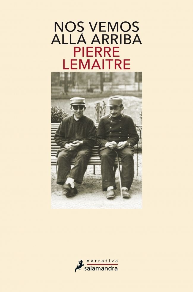 Nos vemos allá arriba (Los hijos del desastre  1), de Lemaitre | portada del libro