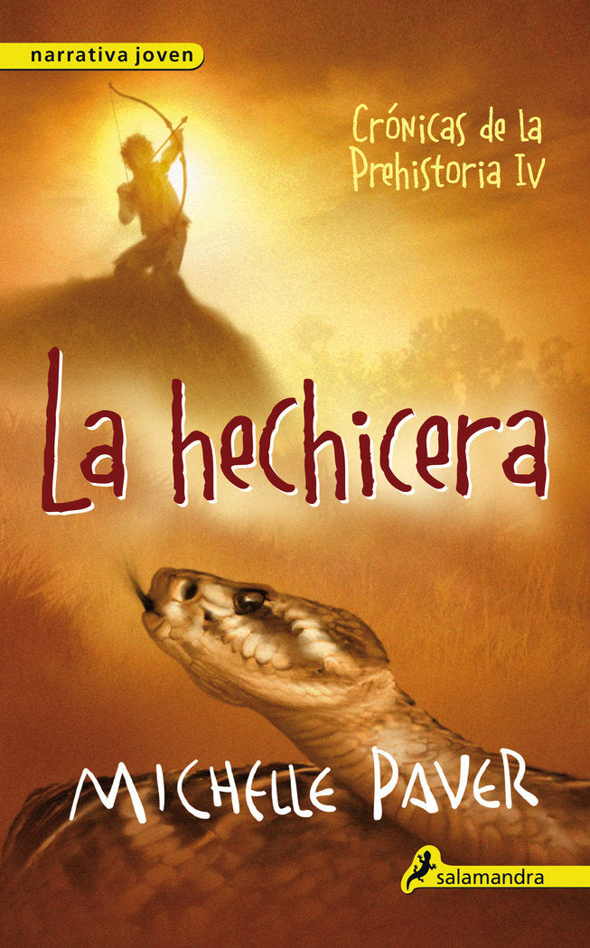 La hechicera (Crónicas de la Prehistoria 4), de Paver, Michelle | portada del libro
