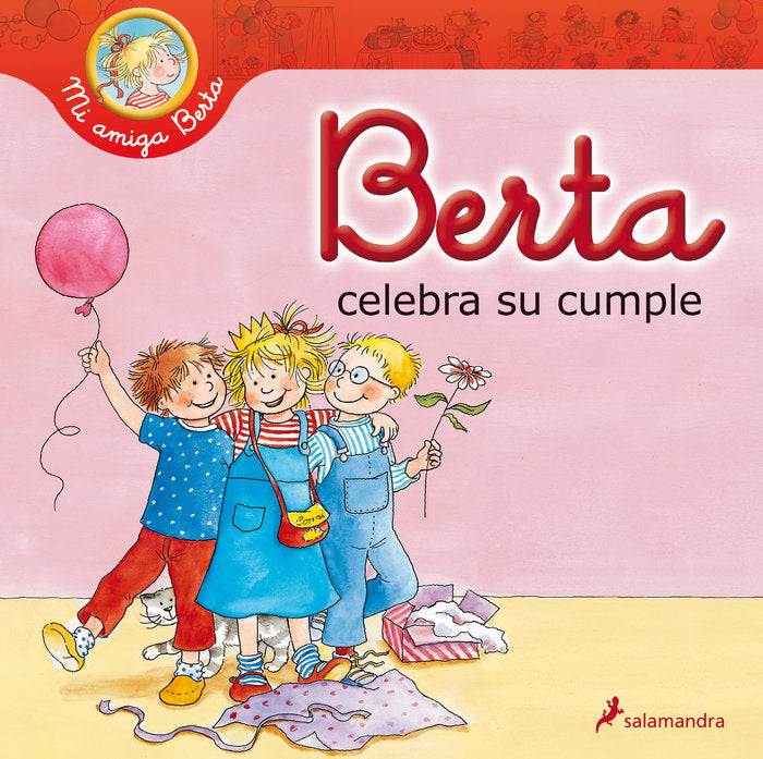 Berta celebra su cumple (Mi amiga Berta), de Schneider | portada del libro