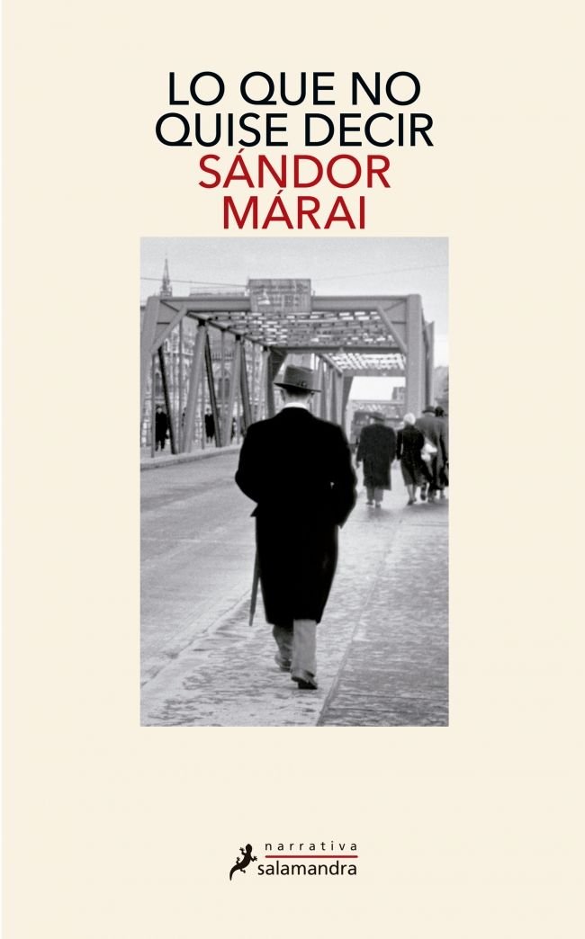 Lo que no quise decir, de Márai | portada del libro