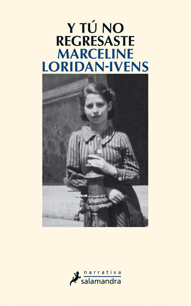 Y tú no regresaste, de Loridan-Ivens | portada del libro