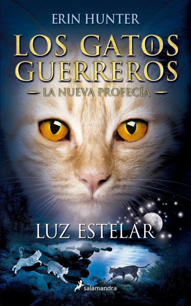 Luz estelar (Los Gatos Guerreros, de HUNTER, ERIN | portada del libro