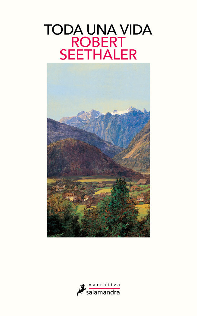 Toda una vida, de Seethaler | portada del libro
