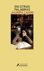 En otras palabras, de Jhumpa Lahiri | portada del libro