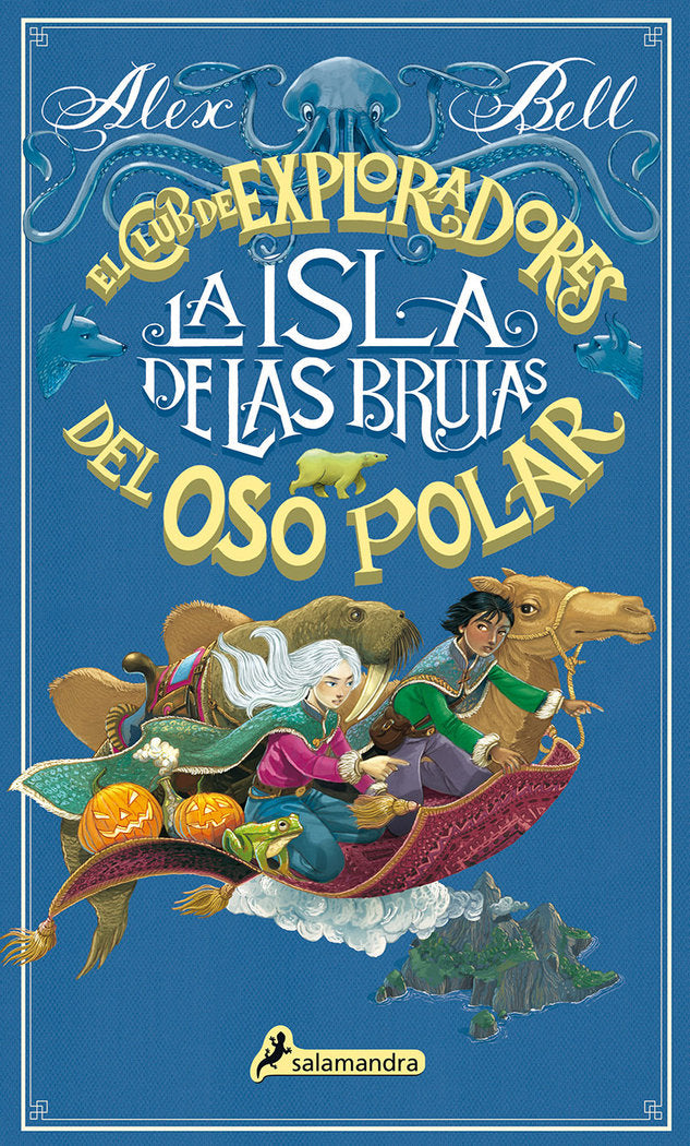 La isla de las brujas (El Club de los Exploradores del Oso Polar 2), de Bell, Alex | portada del libro