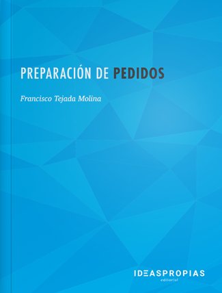 Preparación de pedidos, de Francisco Tejada Molina | portada del libro