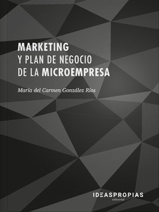 Marketing y plan de negocio de la microempresa, de María del Carmen González Ríos | portada del libro