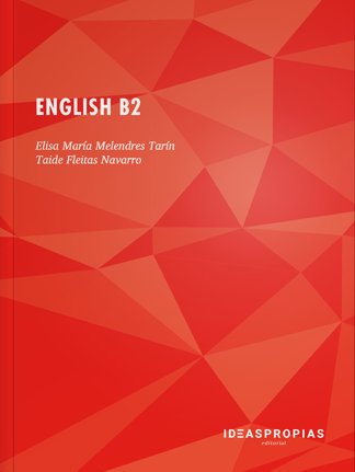 English B2, de Elisa María Melendres Tarín y Taide Fleitas Navarro | portada del libro