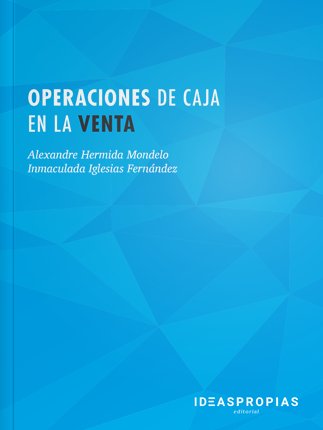 Operaciones de caja en la venta, de Alexandre Hermida Mondelo e Inmaculada Iglesias Fernández | portada del libro