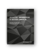 Aplicaciones informáticas de gestión comercial, de ALEXANDRE HERMIDA MONDELO | portada del libro
