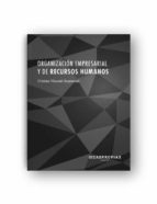 Organización empresarial y de recursos humanos, de CRISTINA VISCONTI VAAMONDE | portada del libro