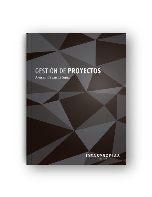 GESTION DE PROYECTOS, de DE LUCAS SANZ, ARACELI | portada del libro