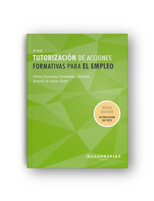 TUTORIZACION DE ACCIONES FORMATIVAS PARA EL EMPLEO, de ELENA GIOVANNA FERNANDEZ SANCHEZ | portada del libro