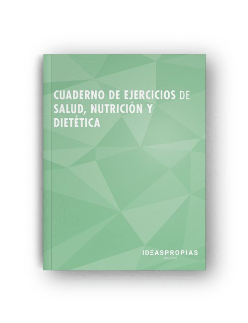 CUADERNO EJERCICIOS SANP0007 NUTRICION SALUD Y DIETETICA | portada del libro