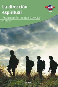 La dirección espiritual, de FERNANDEZ-CARVAJAL | portada del libro