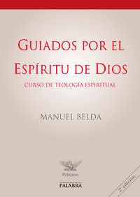 GUIADOS PRO EL ESPIRITU DE DIOS, de BELDA MANUEL | portada del libro