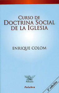 Curso de doctrina social de la Iglesia, de Colom Costa, Enrique | portada del libro