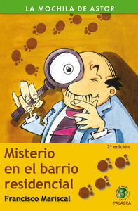Misterio en el barrio residencial, de Mariscal Sistiaga, Francisco | portada del libro