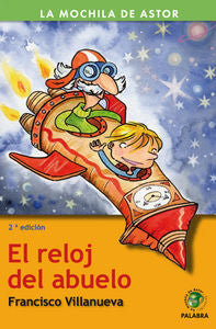 El reloj del abuelo, de Villanueva, Francisco | portada del libro