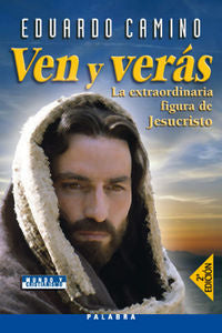 Ven y verás, de Camino Marta, Eduardo | portada del libro