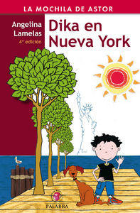 Dika en Nueva York, de Lamelas, Angelina | portada del libro