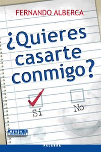 ¿Quieres casarte conmigo?, de ALBERCA | portada del libro
