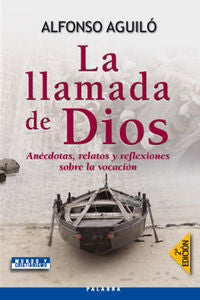 La llamada de Dios, de Aguiló Pastrana, Alfonso | portada del libro