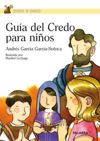 Guía del Credo para niños, de García García-Sotoca, Andrés | portada del libro