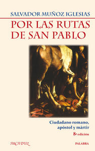 Por las rutas de San Pablo, de Muñoz Iglesias, Salvador | portada del libro